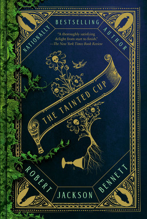 The Tainted Cup by Robert Jackson Bennett