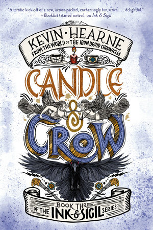Candle & Crow by Kevin Hearne