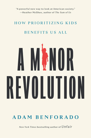 A Minor Revolution by Adam Benforado