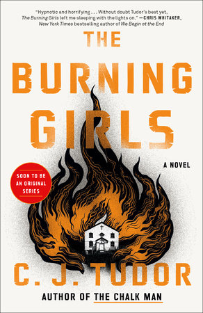 The Burning Girls by C. J. Tudor