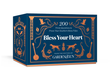 Bless Your Heart by Editors of Garden & Gun