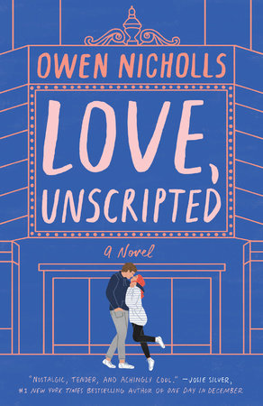 Love, Unscripted by Owen Nicholls