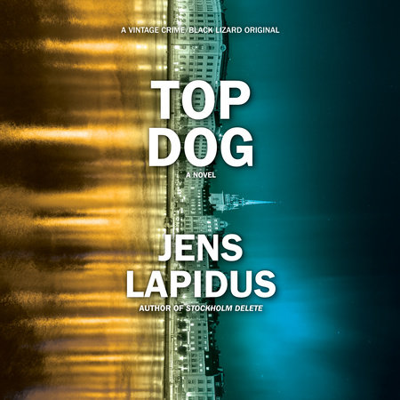 Top Dog by Jens Lapidus