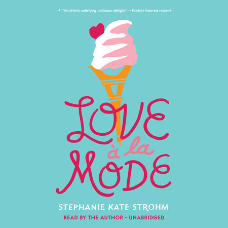 Love à La Mode by Stephanie Kate Strohm