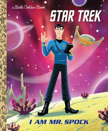 I Am Mr. Spock (Star Trek) by Elizabeth Schaefer