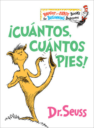 ¡Cuántos, cuántos Pies! (The Foot Book Spanish Edition) by Dr. Seuss