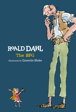 The BFG by Roald Dahl