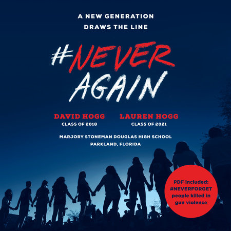#NeverAgain by David Hogg and Lauren Hogg