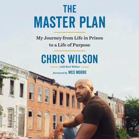 The Master Plan by Chris Wilson and Bret Witter