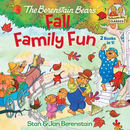 The Berenstain Bears Fall Family Fun by Stan Berenstain and Jan Berenstain