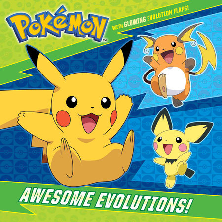 Awesome Evolutions! (Pokémon) by C. J. Nestor