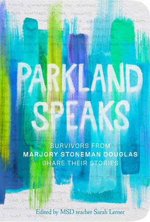 Parkland Speaks by 