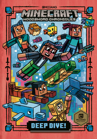 Deep Dive! (Minecraft Woodsword Chronicles #3) by Nick  Eliopulos