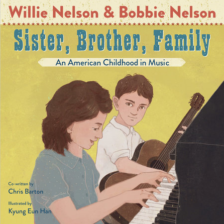 Sister, Brother, Family by Willie Nelson, Bobbie Nelson and Chris Barton