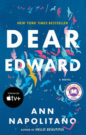 Dear Edward: A Read with Jenna Pick by Ann Napolitano