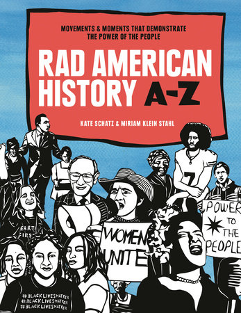 Rad American History A-Z by Kate Schatz