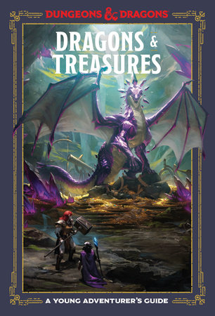 Dragons & Treasures (Dungeons & Dragons) by Jim Zub with Stacy King and Andrew Wheeler. Official Dungeons & Dragons Licensed
