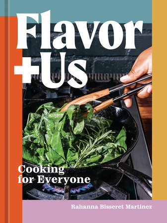 Flavor+Us by Rahanna Bisseret Martinez