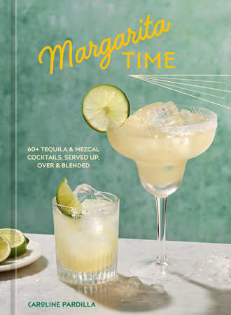 Margarita Time by Caroline Pardilla