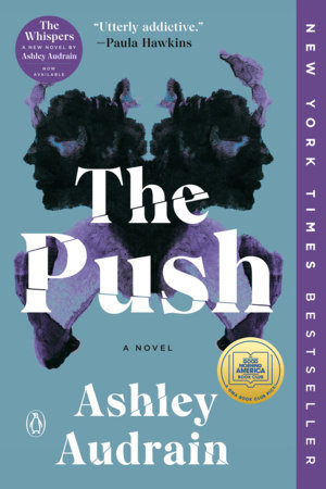 The Push: A GMA Book Club Pick by Ashley Audrain