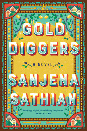 Gold Diggers by Sanjena Sathian