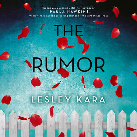 The Rumor by Lesley Kara