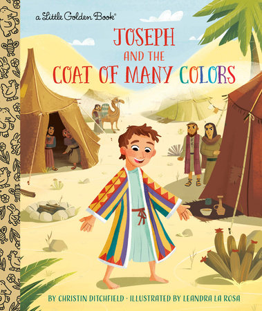 Joseph and the Coat of Many Colors by Christin Ditchfield