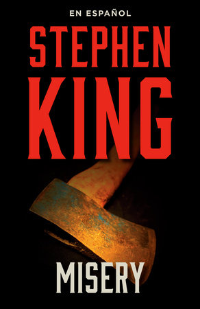 Misery (Spanish Edition) by Stephen King