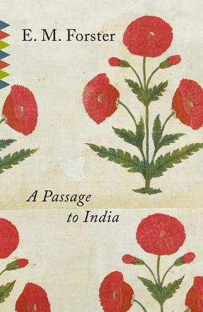 A Passage to India by E. M. Forster