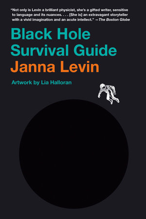 Black Hole Survival Guide by Janna Levin