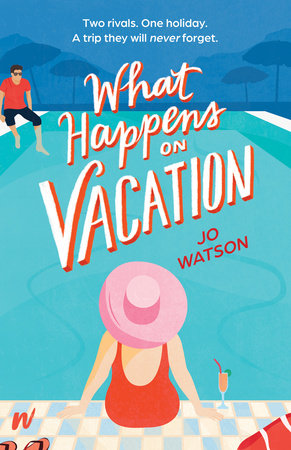 What Happens On Vacation by Jo Watson