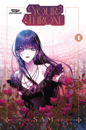 Your Throne, Vol. 1 by SAM