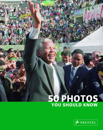 50 Photos You Should Know by Brad Finger