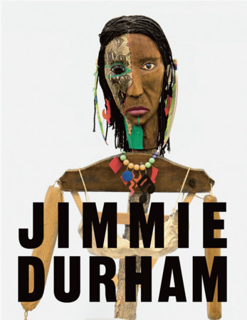 Jimmie Durham by Anne Ellegood