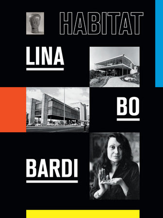 Lina Bo Bardi by José Esparza Chong Cuy