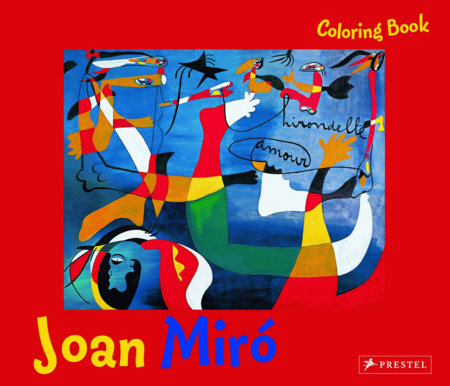 Coloring Book Joan Miro by Annette Roeder