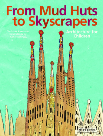 Cover of From Mud Huts to Skyscrapers