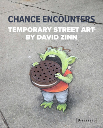 Chance Encounters by David Zinn