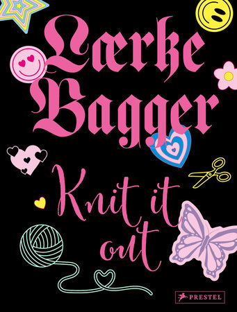 Knit it out by Laerke Bagger