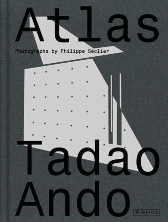 Atlas: Tadao Ando by 