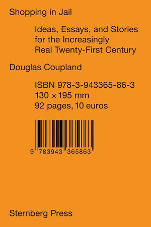 Shopping in Jail by Douglas Coupland