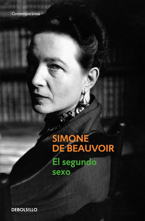 El segundo sexo / The Second Sex by Simone de Beauvoir