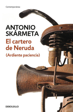 El cartero de Neruda / The Postman by Antonio Skarmeta