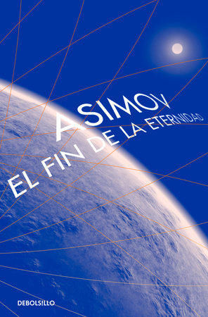 El fin de la eternidad isaac asimov pdf descargar