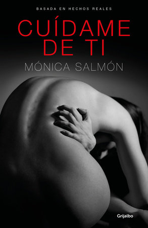 Cuídame de ti / Save Me from You by Monica Salmon