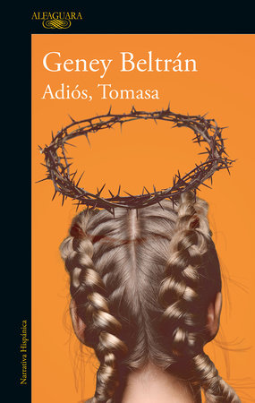 Adiós, Tomasa / Goodbye, Tomasa by Geney Beltran