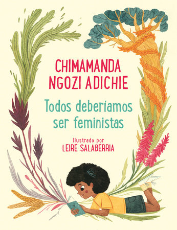 Todos deberíamos ser feministas / We Should All Be Feminists by Chimamanda Ngozi Adichie