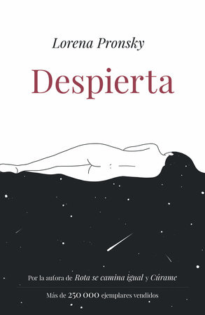 Despierta / Wake Up by Lorena Pronsky