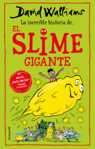 La incríble historia de… el slime gigante / Slime