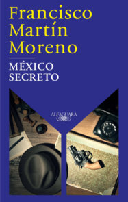 México secreto / A Secret Mexico
